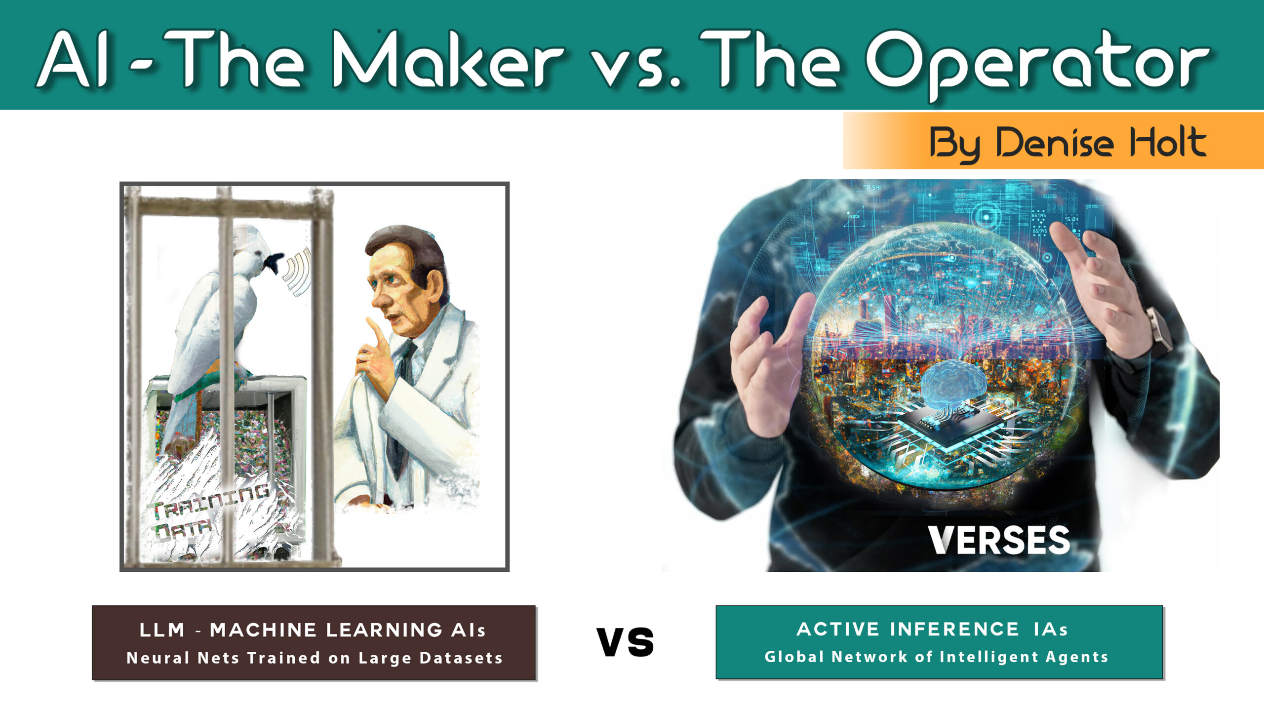 AI – The Maker vs. the Operator, LLM vs Active Inference