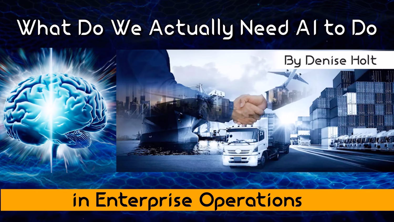 What Do We Actually Need AI to Do in Enterprise Operations?