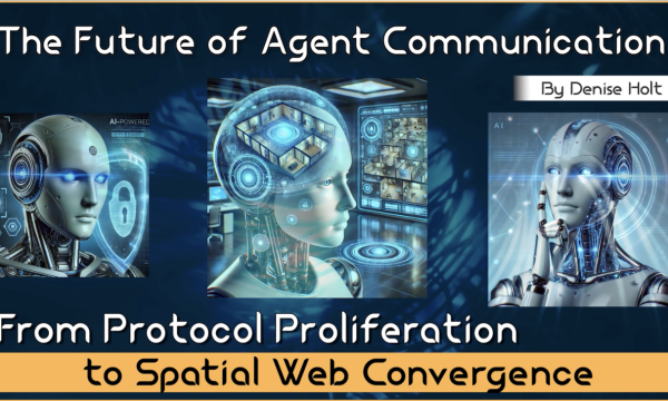 The Future of Agent Communication: From Protocol Proliferation to Spatial Web Convergence
